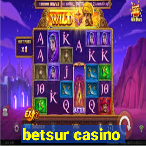 betsur casino