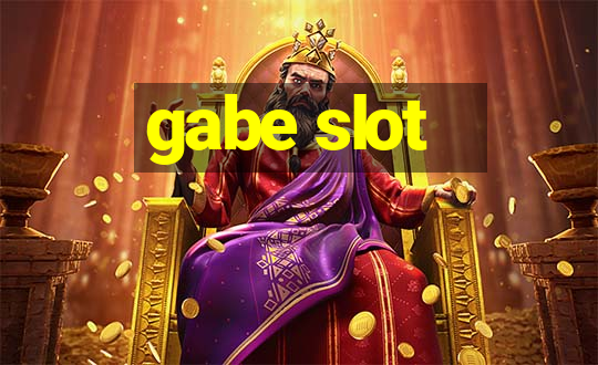 gabe slot