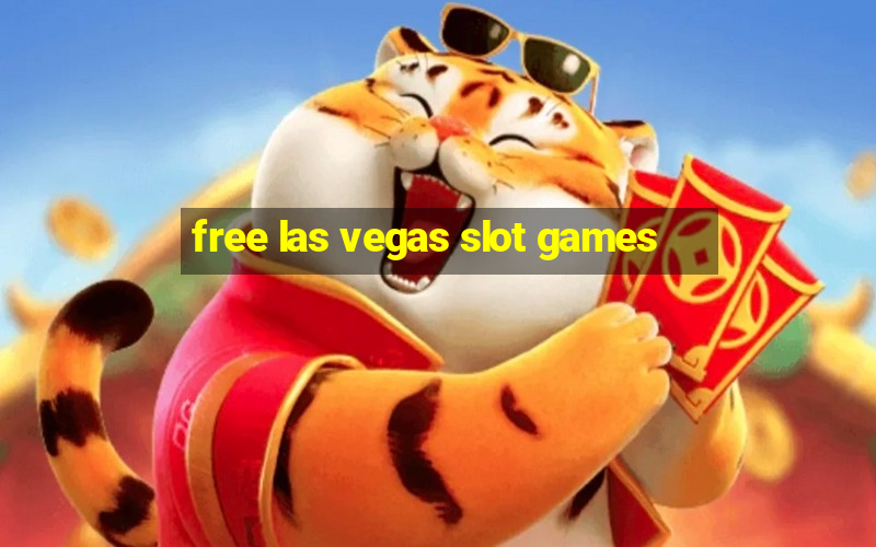 free las vegas slot games