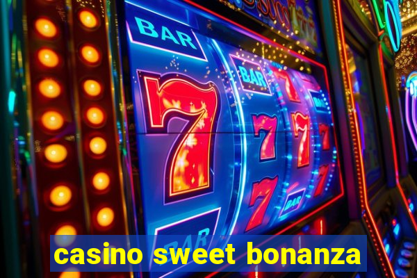 casino sweet bonanza