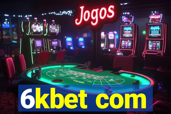 6kbet com