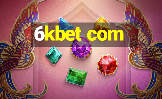 6kbet com