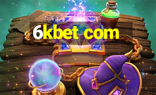 6kbet com