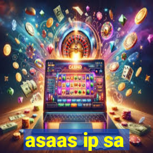 asaas ip sa