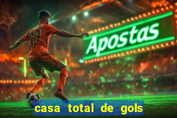 casa total de gols no jogo