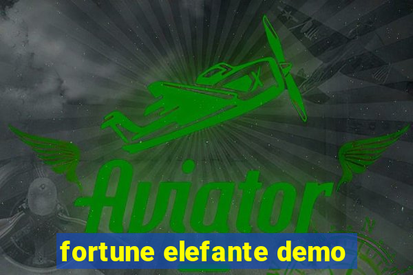 fortune elefante demo