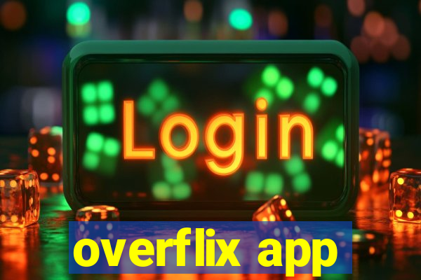 overflix app