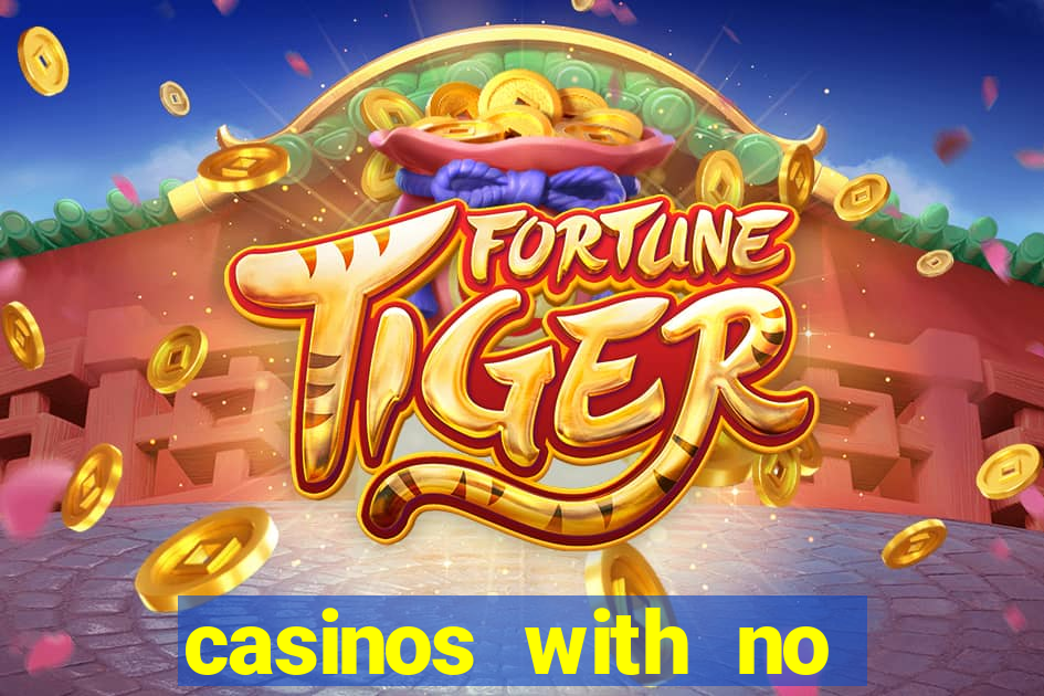 casinos with no deposit bonuses