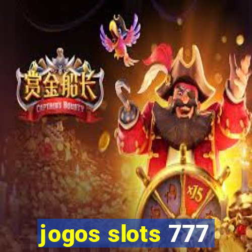 jogos slots 777