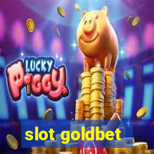 slot goldbet