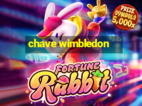 chave wimbledon