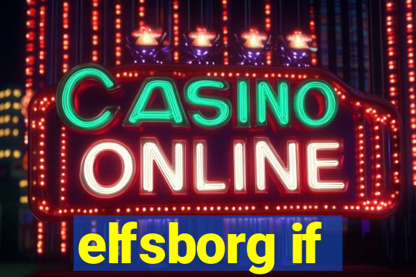 elfsborg if