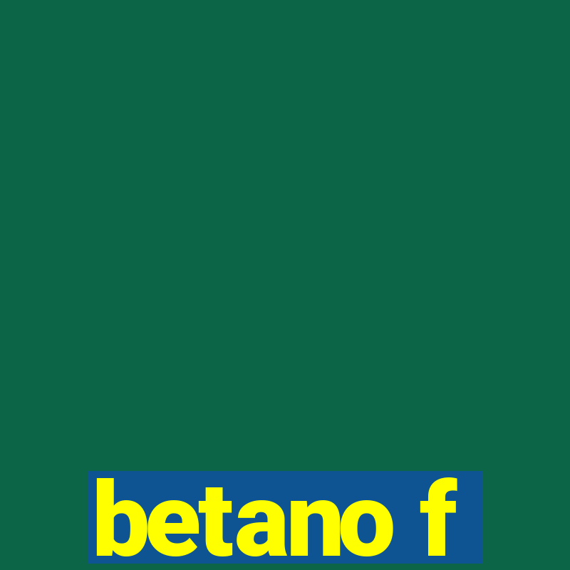 betano f