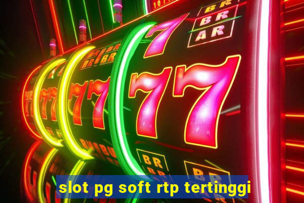 slot pg soft rtp tertinggi