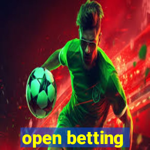 open betting