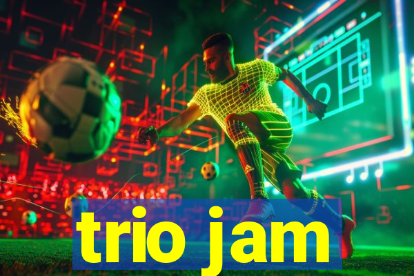 trio jam