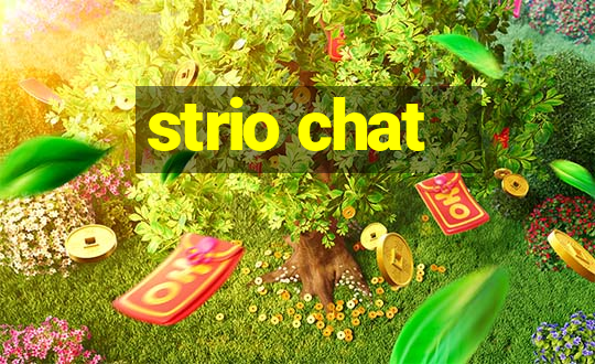 strio chat