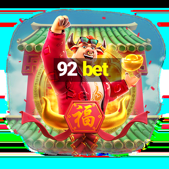 92 bet