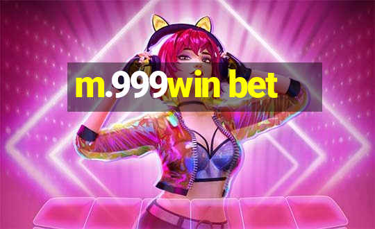 m.999win bet