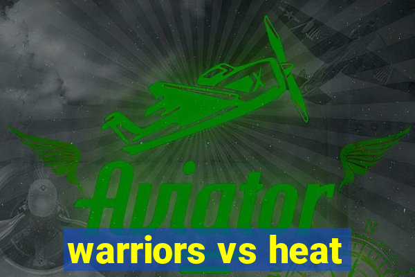 warriors vs heat