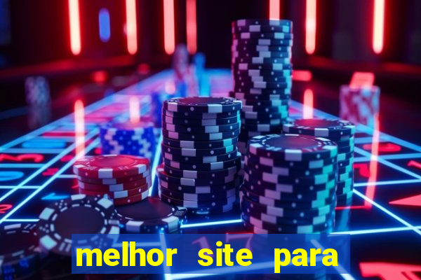 melhor site para jogar fortune tiger