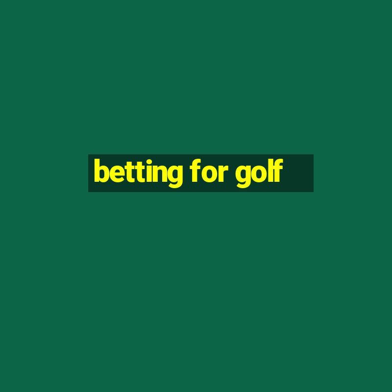 betting for golf