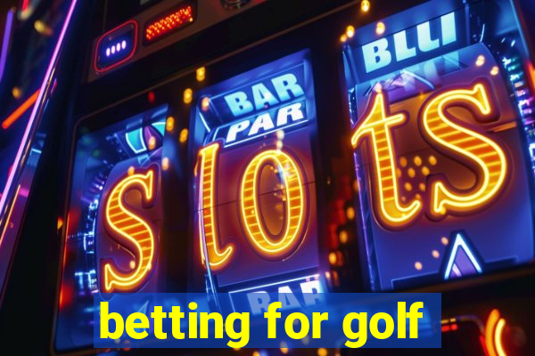 betting for golf