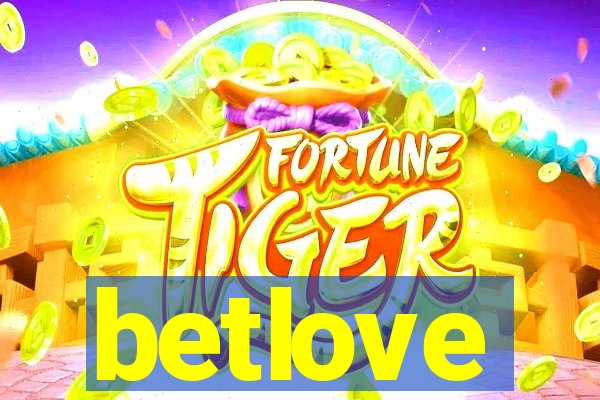 betlove