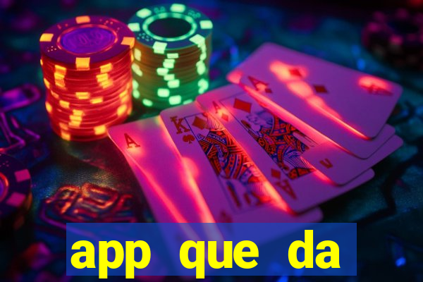 app que da dinheiro de verdade jogando