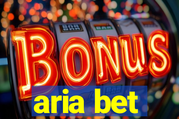 aria bet