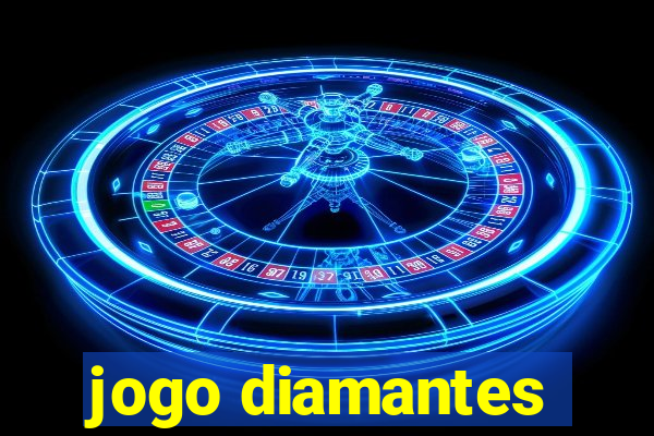 jogo diamantes