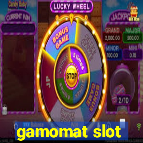 gamomat slot