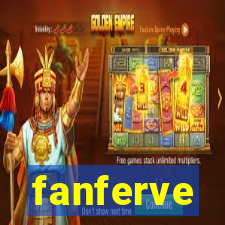 fanferve