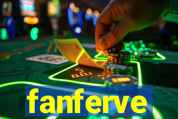 fanferve