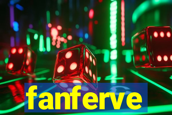 fanferve