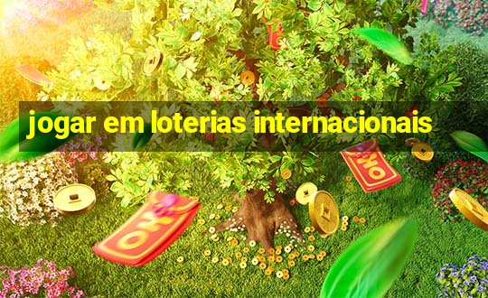 jogar em loterias internacionais