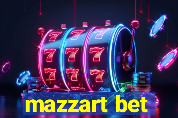 mazzart bet