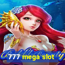 777 mega slot