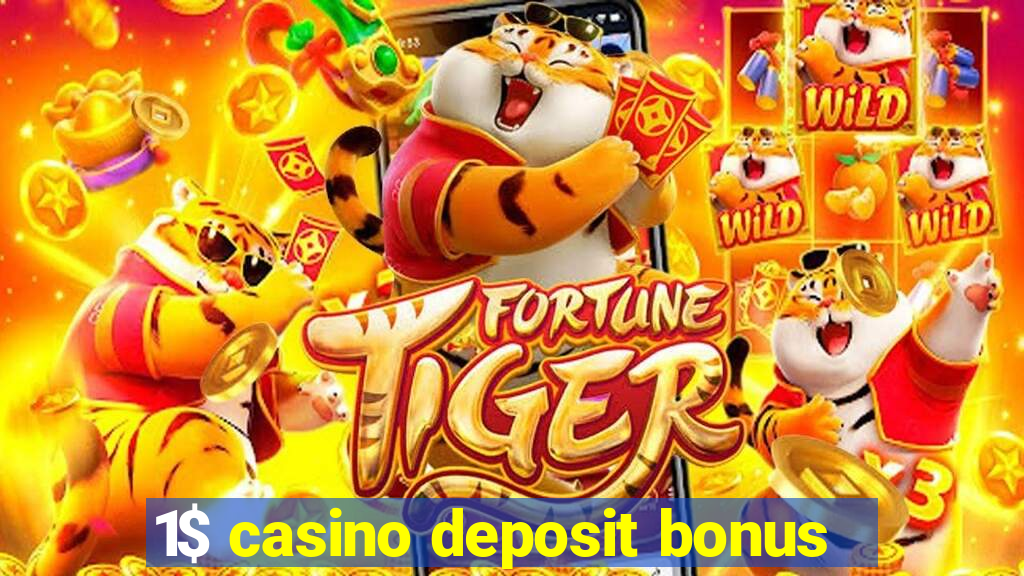 1$ casino deposit bonus