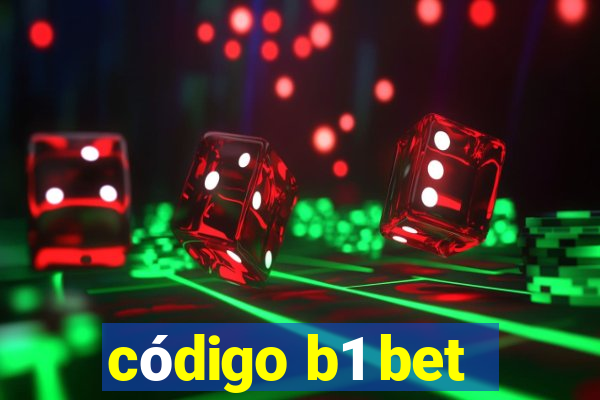 código b1 bet