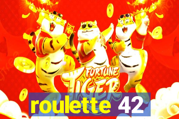 roulette 42