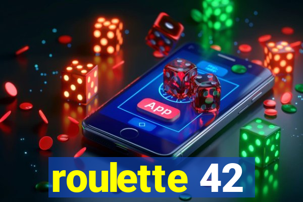 roulette 42