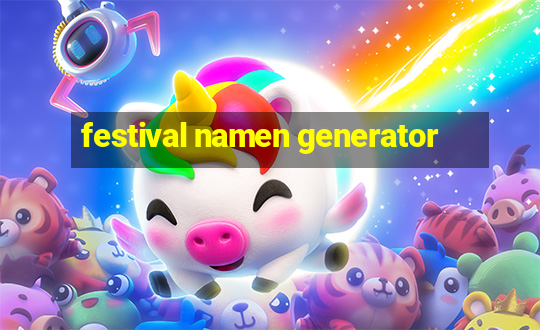 festival namen generator