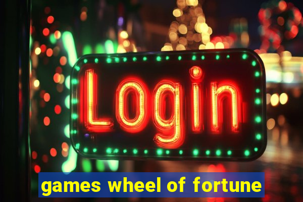 games wheel of fortune