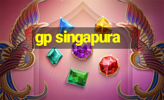 gp singapura