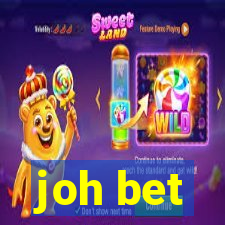 joh bet