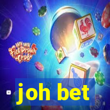 joh bet