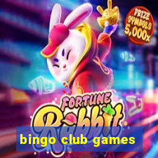 bingo club games