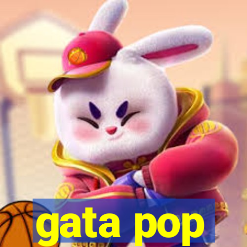 gata pop