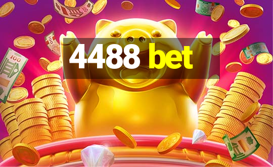 4488 bet